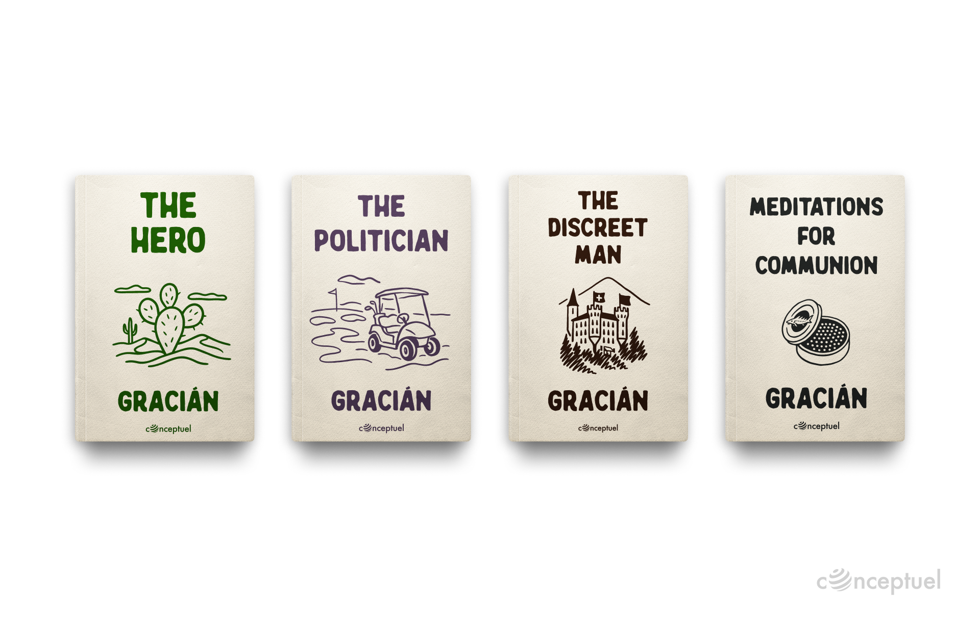 Baltasar Gracián complete works translated by Robbie Conceptuel - featuring four books