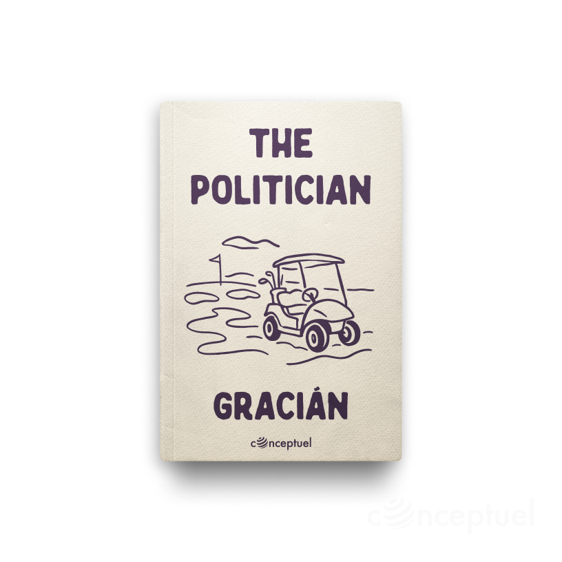 El Político by Gracián book cover edited by Robbie Conceptuel