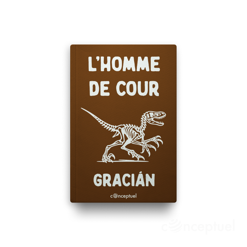 L'Homme de Cour by Gracián book cover edited by Robbie Conceptuel