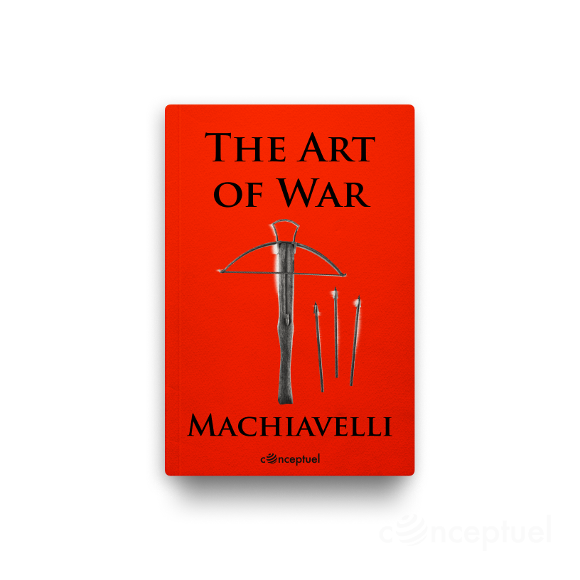 The Art of War by Machiavelli book cover edited by Robbie Conceptuel
