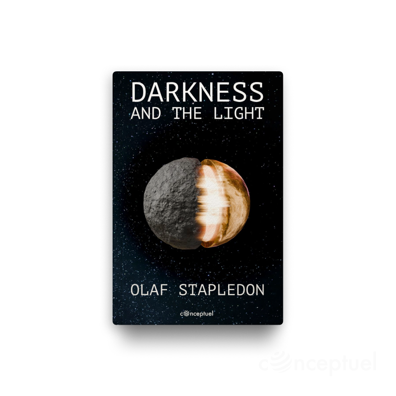 The Light and Darkness by Olaf Stapledon book cover edited by Robbie Conceptuel
