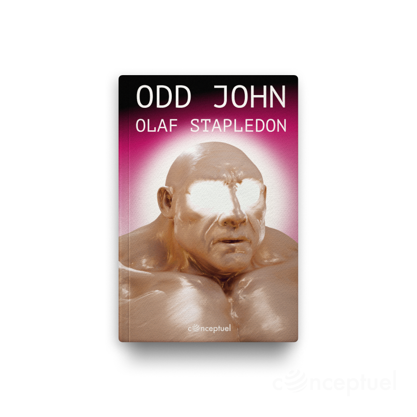 Odd John by Olaf Stapledon book cover edited by Robbie Conceptuel